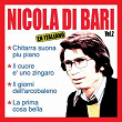 Singles Collection : Nicola Di Bari, Vol. 2 (En italiano) | Nicola Di Bari