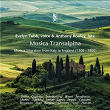 Musica transalpina: Musical Migration from Italy to England (1500 - 1800) | Evelyn Tubb