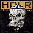 Hijos de la ruina, vol. 2 | Natos Y Waor & Recycled J