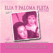 Elia y Paloma Fleta, Vol. 1 (1952 - 1958) (Remastered) | Elia Y Paloma Fleta