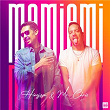 MAMIAMI | Hinojosa & Mr Chris