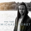 Pro tebe | Michael Foret
