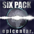 Epicentar | Six Pack