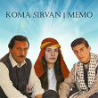 Memo (Van'in Aslani Memo) | Koma Sirvan