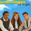 Rezan | Koma Sirvan