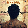 Hongo Calling | Blick Bassy