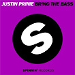 Bring The Bass | Justin Prime