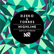 Highline | Dzeko & Torres