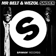 Shiver | Mr Belt & Wezol