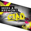 CIAO | Merk & Kremont