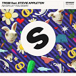 Never Let You Down (feat. Stevie Appleton) | Trobi