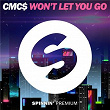 Won't Let You Go | Cmc$