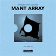 Mant Array | Sander Van Doorn