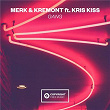 GANG (feat. Kris Kiss) | Merk & Kremont