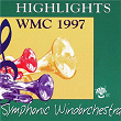 Highlights WMC 1997 - Symphonic Windorchestra | Egil Hovland