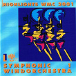 Highlights WMC 2001 - Symphonic Windorchestra Vol. 1 | Alexander Comitas