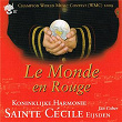 Le Monde en Rouge | Koninklijke Harmonie Sainte Cecile Eijsden