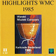 Highlights WMC 1985 | Henk Badings
