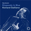 Autour de Gershwin, Rhapsody in Blue | Richard Galliano