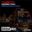 Suburban Train | Tiësto