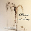 Danser sur l'eau | Tom Kristiaan