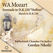 Mozart: March & Serenade "Haffner" | Gordan Nikolic