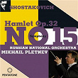 Shostakovich: Symphony No. 15 & Hamlet | Russian National Orchestra