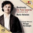 Mendelssohn-Bartholdy: Piano Concertos | Martin Helmchen