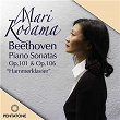 Beethoven: Piano Sonatas, Op. 101 & 106 "Hammerklavier" | Mari Kodama