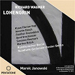 Wagner: Lohengrin | Marek Janowski