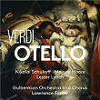Verdi: Otello | Lawrence Foster