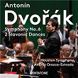 Antonin Dvorák: Symphony No. 6 & 2 Slavonic Dances | Houston Symphony