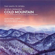 Higdon: Cold Mountain | The Santa Fe Opera Orchestra