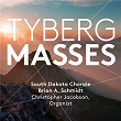 Tyberg: Masses | Brian A. Schmidt