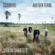 Schubert: Aus der Ferne | Signum Quartett