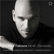 Verdi Donizetti | Michael Fabiano
