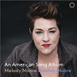 An American Song Album | Melody Moore