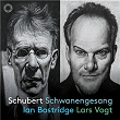 Schubert: Schwanengesang | Ian Bostridge