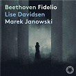 Beethoven: Fidelio | Marek Janowski