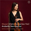 Mozart: Violin Concertos 1 & 2 | Arabella Steinbacher