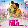 I Love You Forever Karaoke | Sameer Huggi