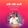 Nadi Nadi Tangi | Basavaraj Budarakatti
