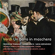Verdi: Un ballo in maschera | Orchestre Philharmonique De Monte-carlo