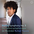 Mahler: Symphony No. 5 | Orchestre Symphonique De Montréal