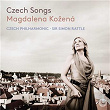 Czech Songs | Magdalena Kožená