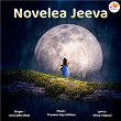 Novelea Jeeva | Praveen Kay William, Shiva Tejaswi & Anuradha Bhat