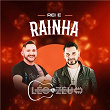Rei e Rainha | Léo & Zeu