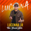 Nos Braços Dela | Lucenna Jr