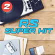 RS SUPER HIT | First