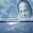 Parchaiyyan | Nusrat Fateh Ali Khan
